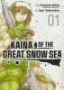 KAINA OF THE GREAT SNOW SEA VOL 01 TP [9781647293475]